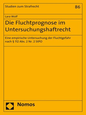 cover image of Die Fluchtprognose im Untersuchungshaftrecht